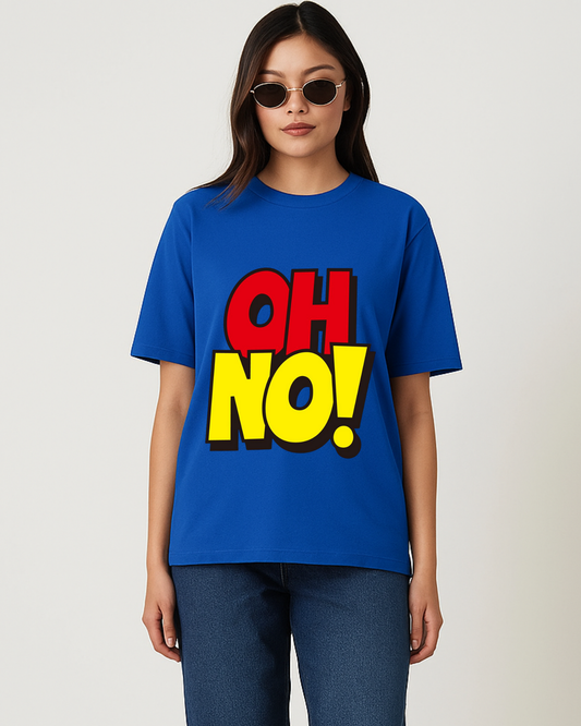 "OH NO!" Oversize Tees